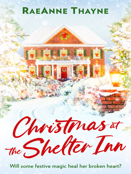 Title details for Christmas at the Shelter Inn by RaeAnne Thayne - Available